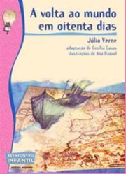 Volta ao Mundo em 80 Dias, a - Col. Reencontro Infantil