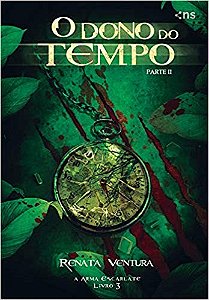 Dono do Tempo, O: a Arma Escarlate - Parte Ii