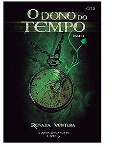 Dono do Tempo, O: a Arma Escarlate - Parte 1