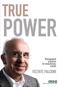 True Power - Management Practices For Revolutionary Results