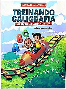 Cartilha Alfabetizacao Caligrafia Cursiva