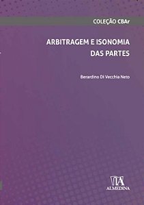 Arbitragem e Isonomia das Partes
