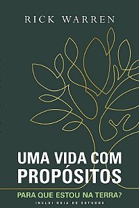 Vida com Propositos, Uma: para Que Estou na Terra