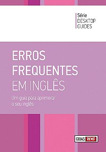 Erros Frequentes em Ingles: Um Guia para Aprimorar o Seu Ingles