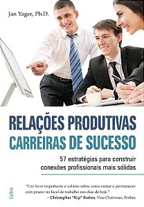 Relacoes Produtivas, Carreiras de Sucesso