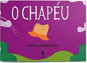 Chapeu, O