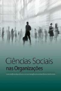 Ciencias Sociais Nas Organizacoes - Serie: por Dentro das Ciencias Sociais