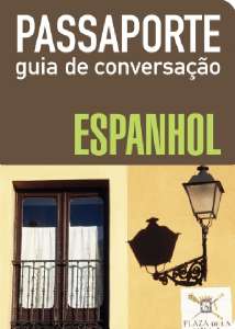 Passaporte - Guia de Conversacao - Espanhol