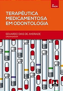 Terapeutica Medicamentosa em Odontologia