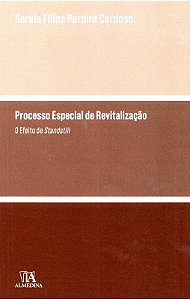 Processo Especial de Revitalizacao: o Efeito de Standstill