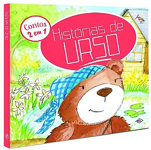 Contos 2 em 1: Historias de Urso