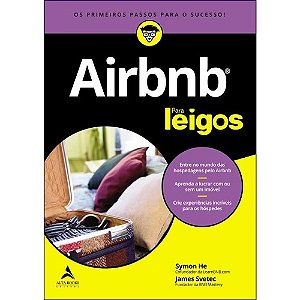 Airbnb para Leigos: entre no Mundo das Hospedagens Pelo Airbnb, Aprenda a L
