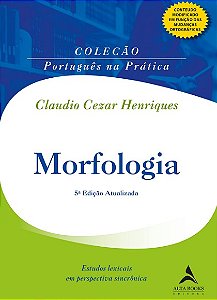 Morfologia: Estudos Lexicais em Perspectiva Sincronica