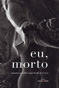 Eu, Morto: Memorias Postumas da Quarentena