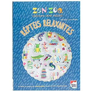 Zen Zoo - Répteis Relaxantes: Livro de Atividades