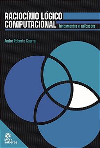 Raciocinio Logico Computacional: Fundamentos e Aplicacoes