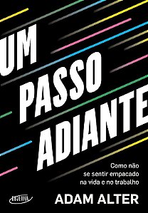 Passo Adiante, Um