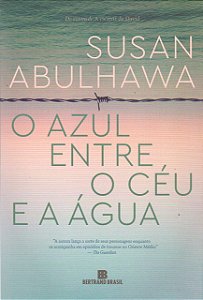 Azul entre o Ceu e a Agua, O