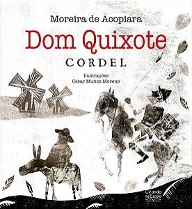 Dom Quixote: Cordel