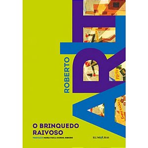 Brinquedo Raivoso, O