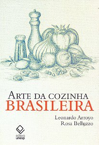 Arte da Cozinha Brasileira