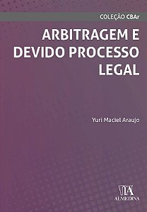 Arbitragem e Devido Processo Legal