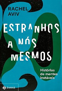 Estranhos a Nos Mesmos