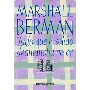 Tudo Que e Solido Desmancha no ar