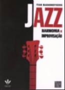 Jazz - Harmonia e Improvisacao
