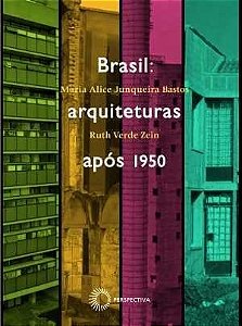Brasil: Arquiteturas Apos 1950