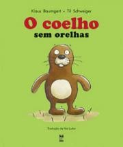 Coelho sem Orelhas, O