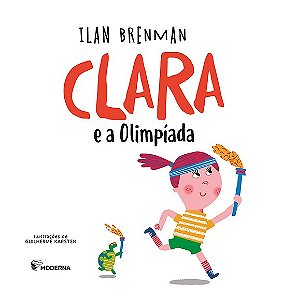 Clara e as Olimpiadas Edicao