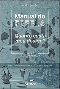 Manual do Freela: Quanto Custa Meu Design