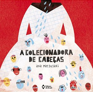 Colecionadora de Cabecas, A