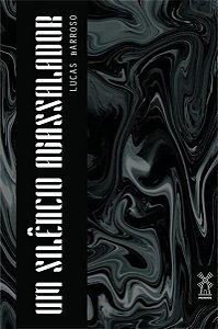 Silencio Avassalador, Um