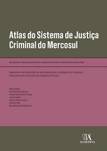 Atlas do Sistema de Justica Criminal do Mercosul