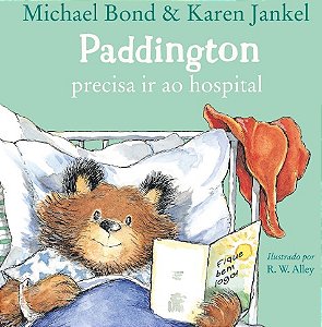 Paddington Precisa Ir ao Hospital