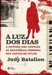 Luz dos Dias, A