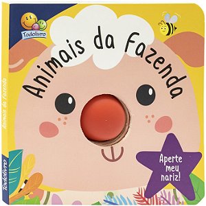 Aperte Meu Nariz! Um Livro-squeaky: Animais da Fazenda