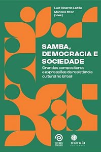 Samba, Democracia e Sociedade