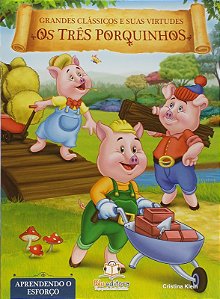 Livro de Virtudes: os Tres Porquinhos