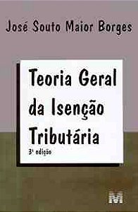Teoria Geral da Isencao Tributaria