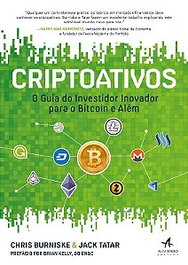 Criptoativos: o Guia do Investidor Inovador para Bitcoin e Alem