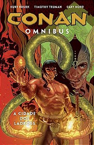 Conan Omnbus: a Cidade dos Ladroes