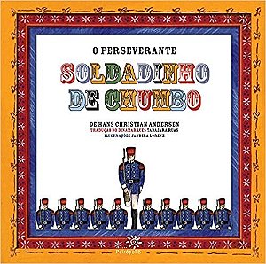 Perseverante Soldadinho de Chumbo, O