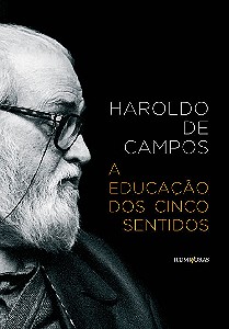 Educacao dos Cinco Sentidos, A