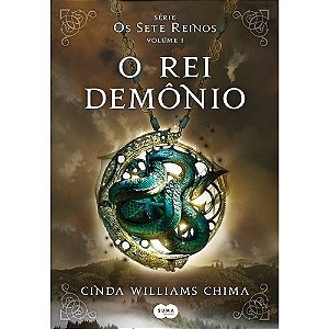 Rei Demonio, o - Vol. 1 - Serie os Sete Reinos