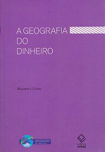 Geografia do Dinheiro, A