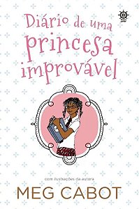 Diario de Uma Princesa Improvavel  - Vol. 1