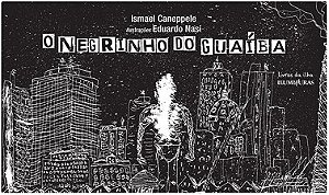 Negrinho do Guaiba, O